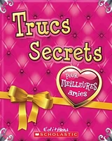 Trucs secrets pour meilleures amies