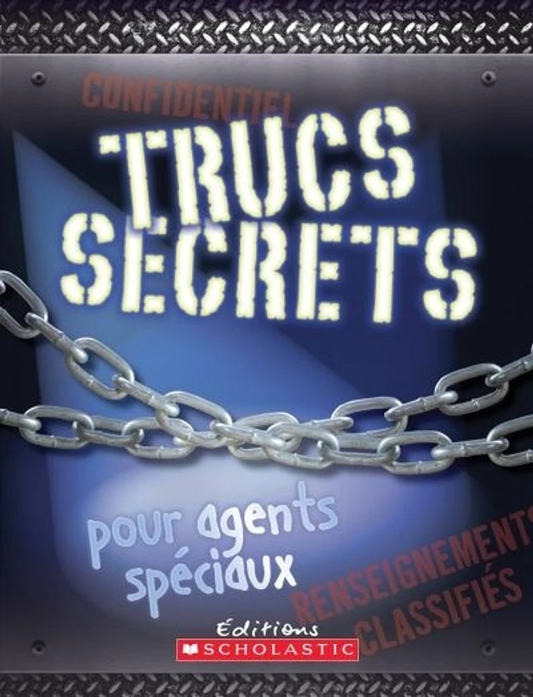 Trucs secrets pour agents spéciaux