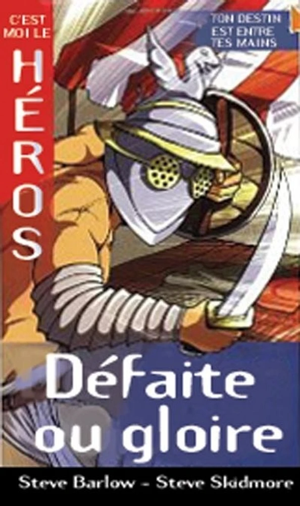 Défaite ou gloire