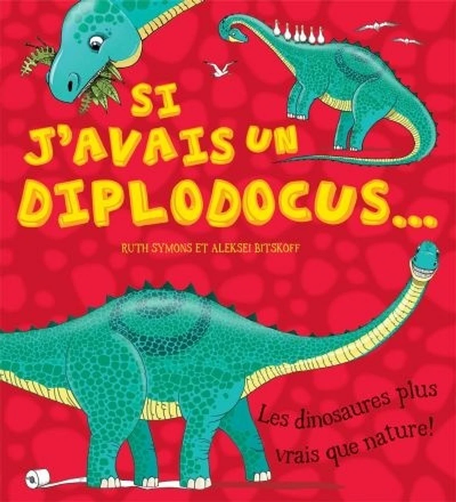 Si j'avais un diplodocus...