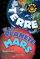 Terre et la planète Mars (La)