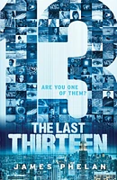 The Last Thirteen Book One: 13