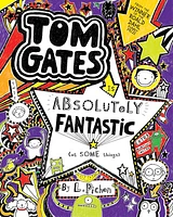 Tom Gates Is Absolutely Fantastic (at some things) (Tom Gates #5)