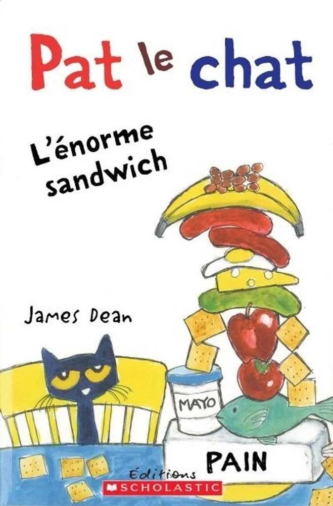 Pat le chat. L'énorme sandwich