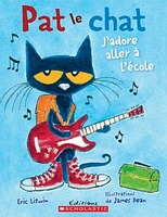 Pat le chat. J'adore aller à l'école