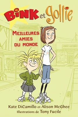 Bink et Gollie :Meilleures amies du monde