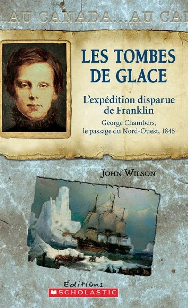 Tombes de glace(Les):L'expédition disparue de Franklin