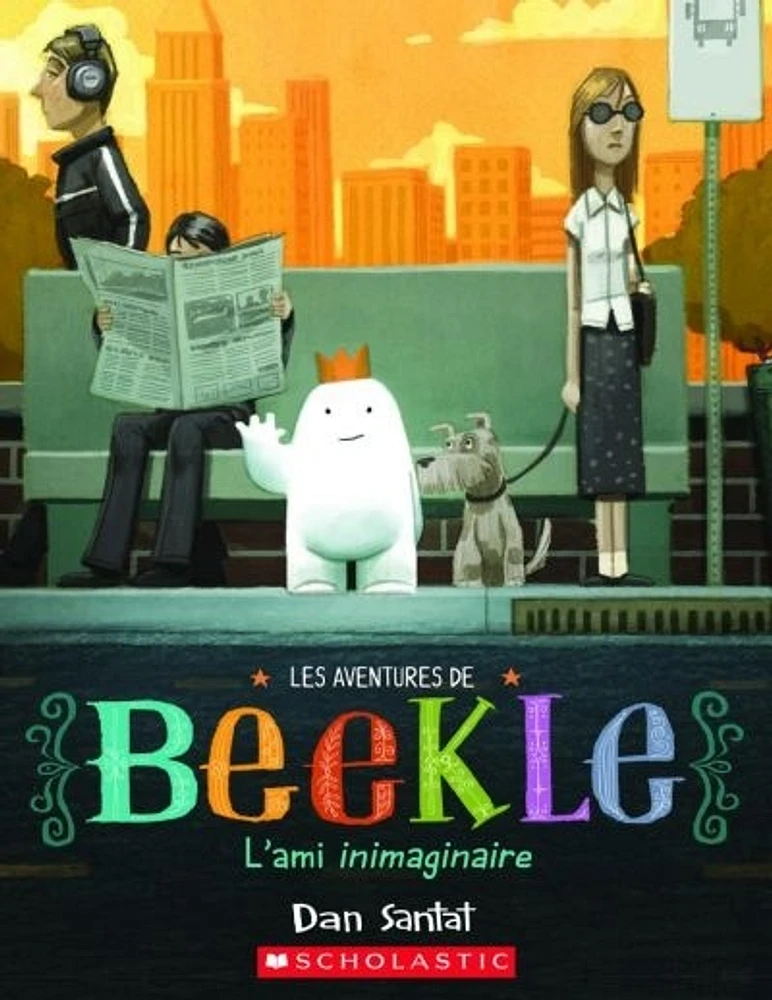 Les aventures de Beekle.L'ami inimaginaire