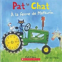 Pat le chat. À la ferme de Mathurin