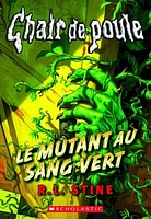 Le mutant au sang vert