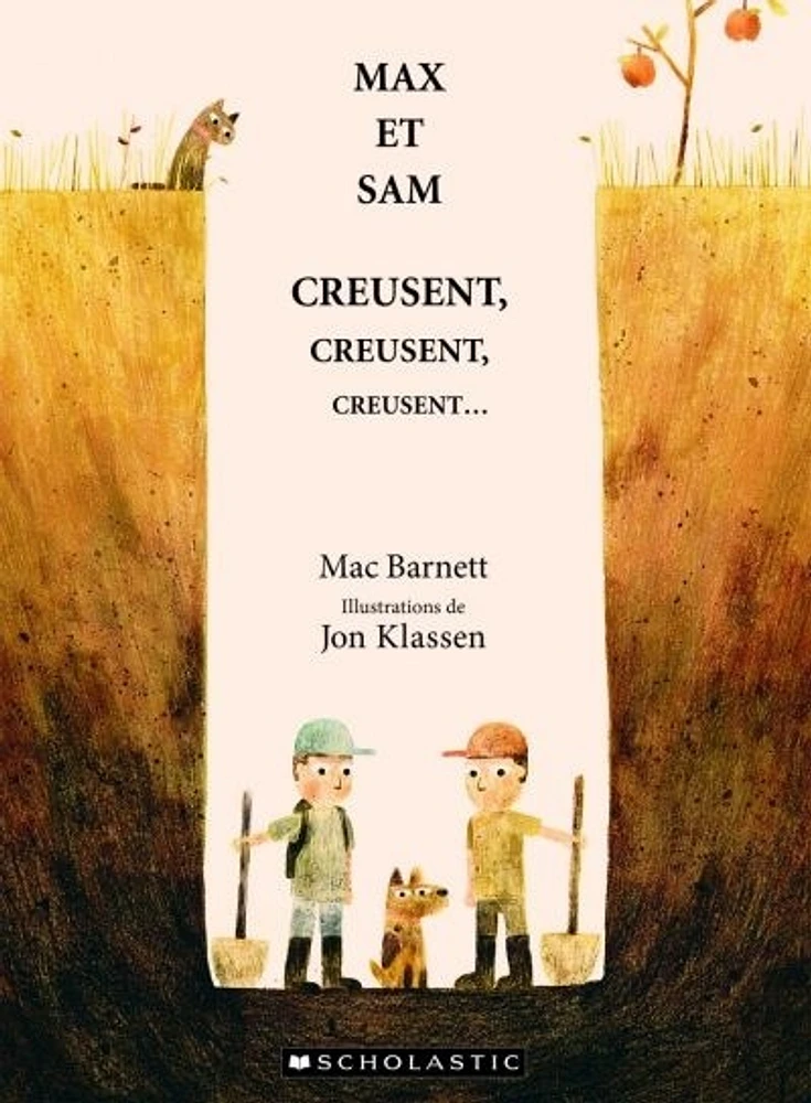 Max et Sam creusent, creusent, creusent...