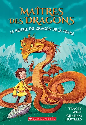 Maîtres des dragons T.1 : Le réveil du dragon de la Terre