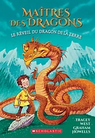 Maîtres des dragons T.1 : Le réveil du dragon de la Terre