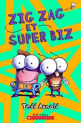 Zig Zag T.8 : Zig Zag et Super Biz