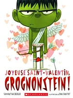 Joyeuse Saint-Valentin, Grognonstein!