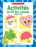 Activités au fil des saisons,janvier-avril : fiches à reproduire