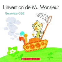 L'invention de M. Monsieur