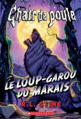 Le loup-garou du marais