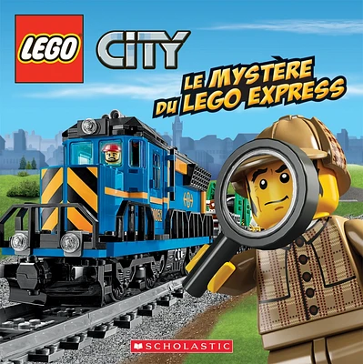 LEGO City. Le mystère du Lego Express