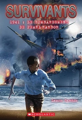 1941 : Le bombardement de Pearl Harbor