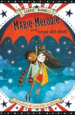 Marie-Mélodie et le cirque des rêves