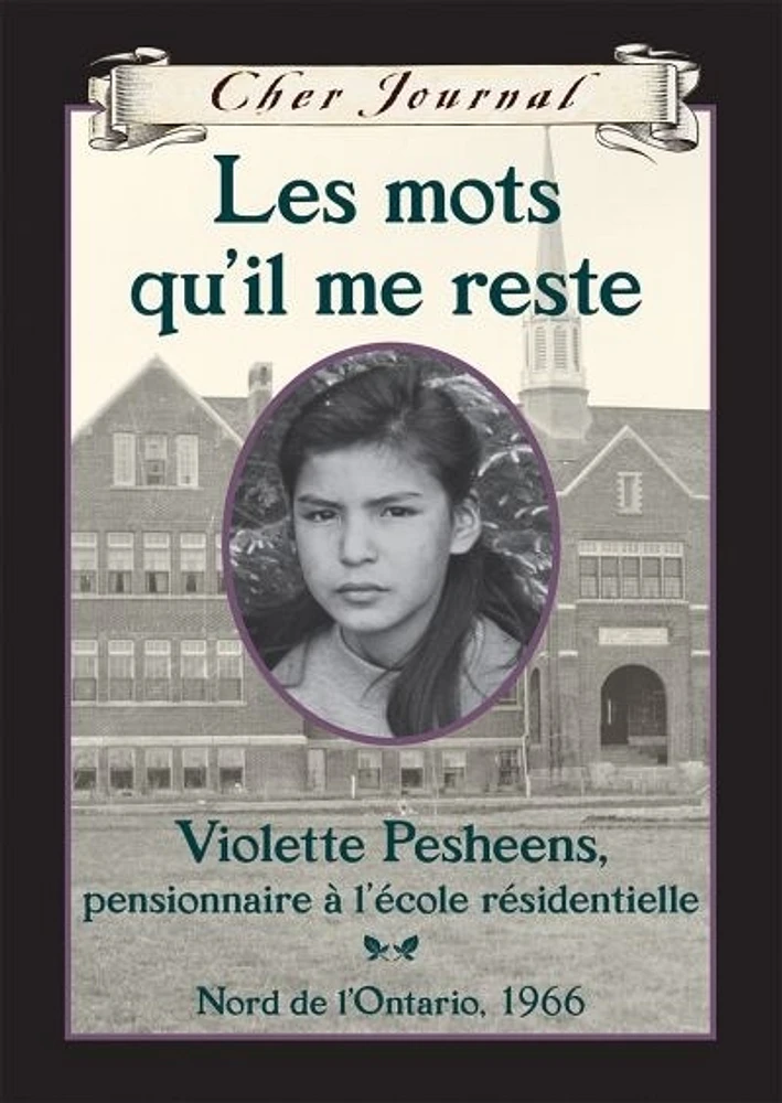 Les mots qu'il me reste : Violette Pesheens, pensionnaire...