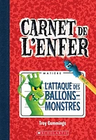 Carnet de l'enfer T.1 : L'attaque des ballons-monstres