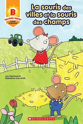 La souris des villes et la souris des champs (B)