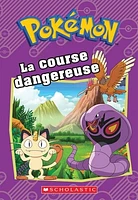 Pokémon. La course dangereuse