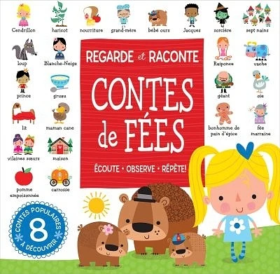 Regarde et raconte. Contes de fées