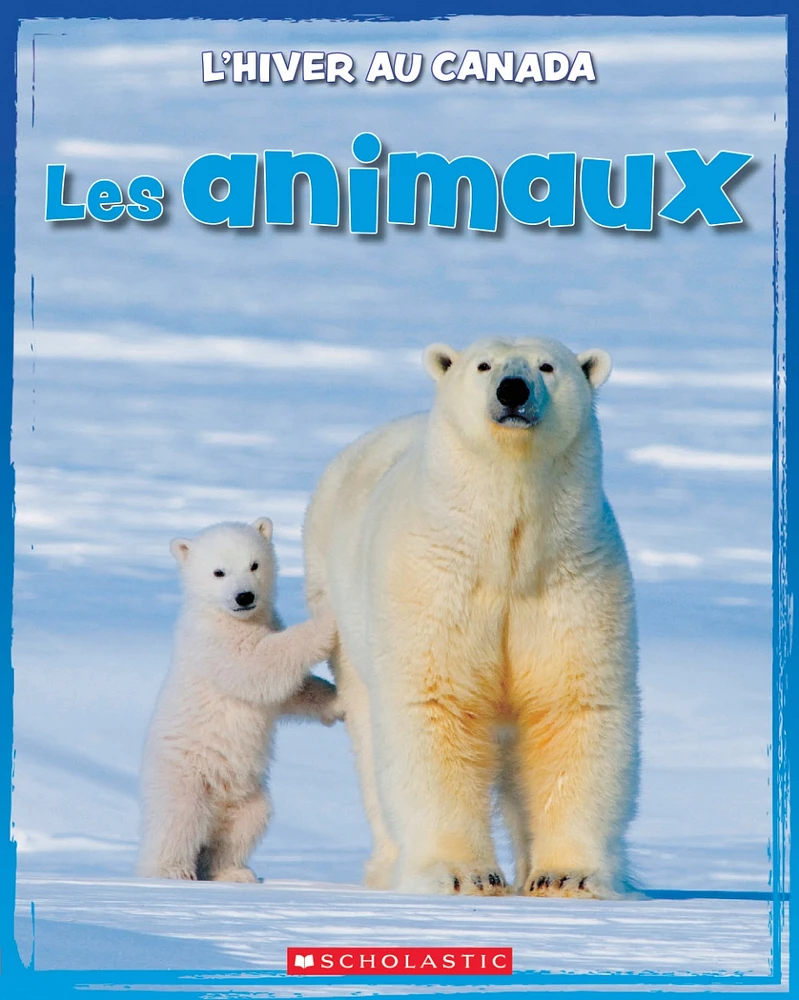 L'hiver au Canada. Les animaux