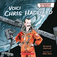 Voici Chris Hadfield