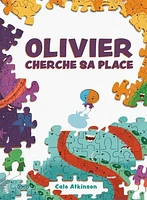 Olivier cherche sa place