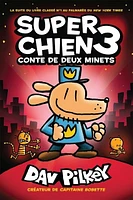 Super Chien T.3 : Conte de deux minets