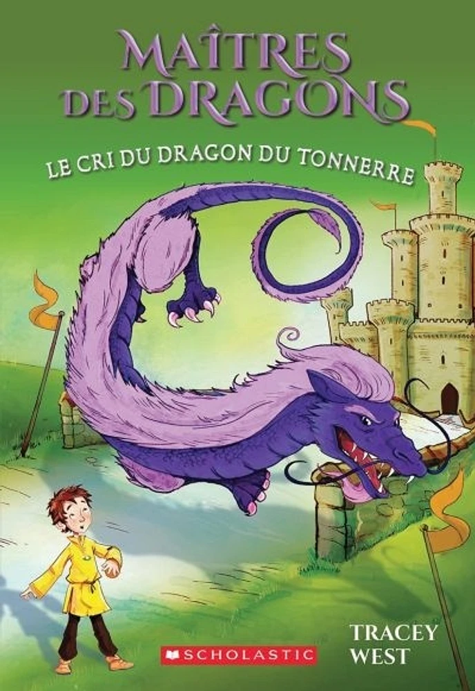 Maîtres des dragons T.8 : Le cri du dragon du Tonnerre