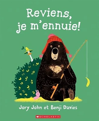 Reviens, je m'ennuie