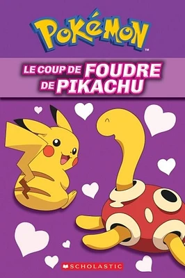 Pokémon. Le coup de foudre de Pikachu