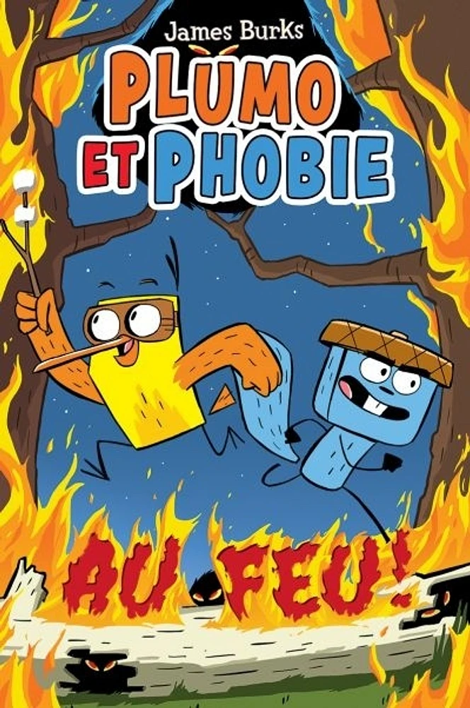 Plumo et Phobie. Au feu!