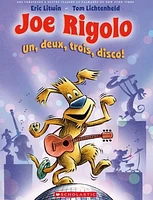 Joe Rigolo. Un, deux, trois, disco !