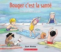 Bouger c'est la santé