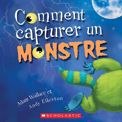 Comment capturer un monstre