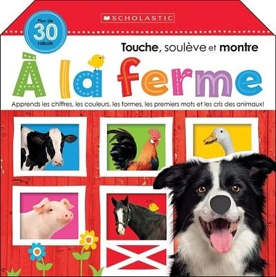 Touche, soulève et montre. À la ferme