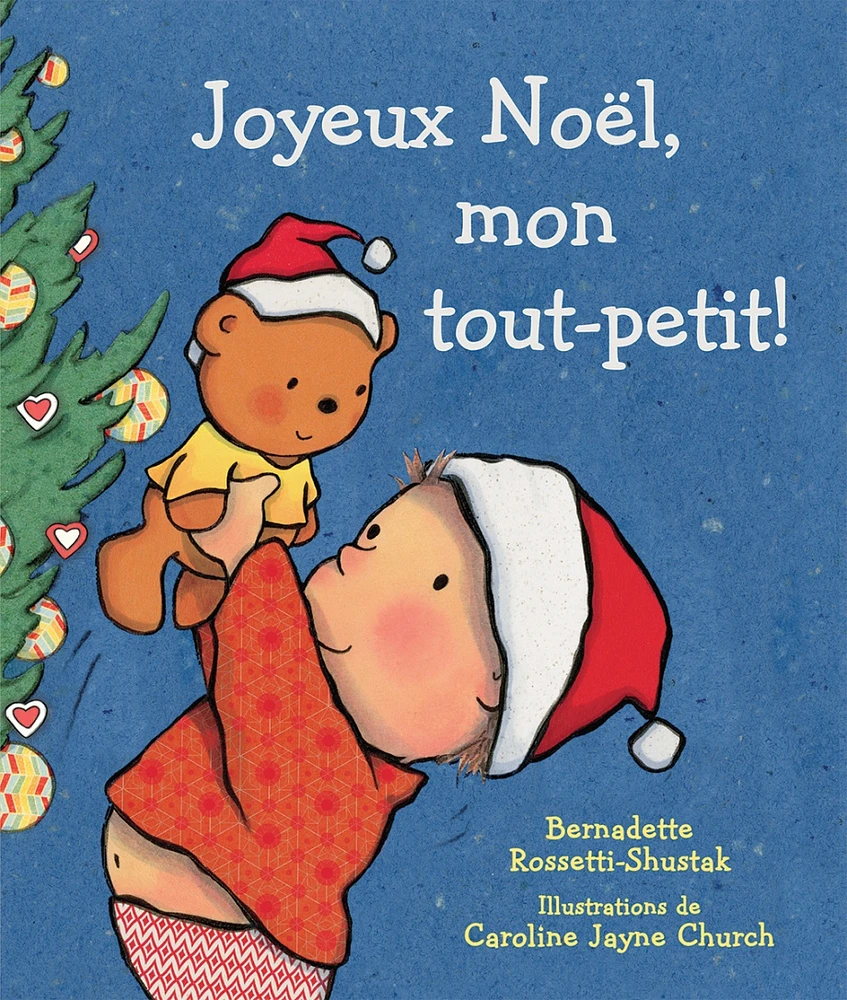 Joyeux Noël, mon tout-petit!