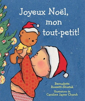 Joyeux Noël, mon tout-petit!