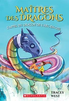 Maîtres des dragons T.10 : L'appel du dragon de l'Arc-en-ciel