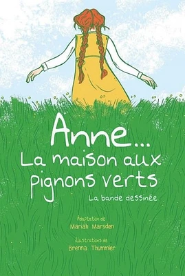 Anne... La maison aux pignons verts