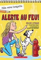 Hilde mène l'enquête T.3 : Alerte au feu!