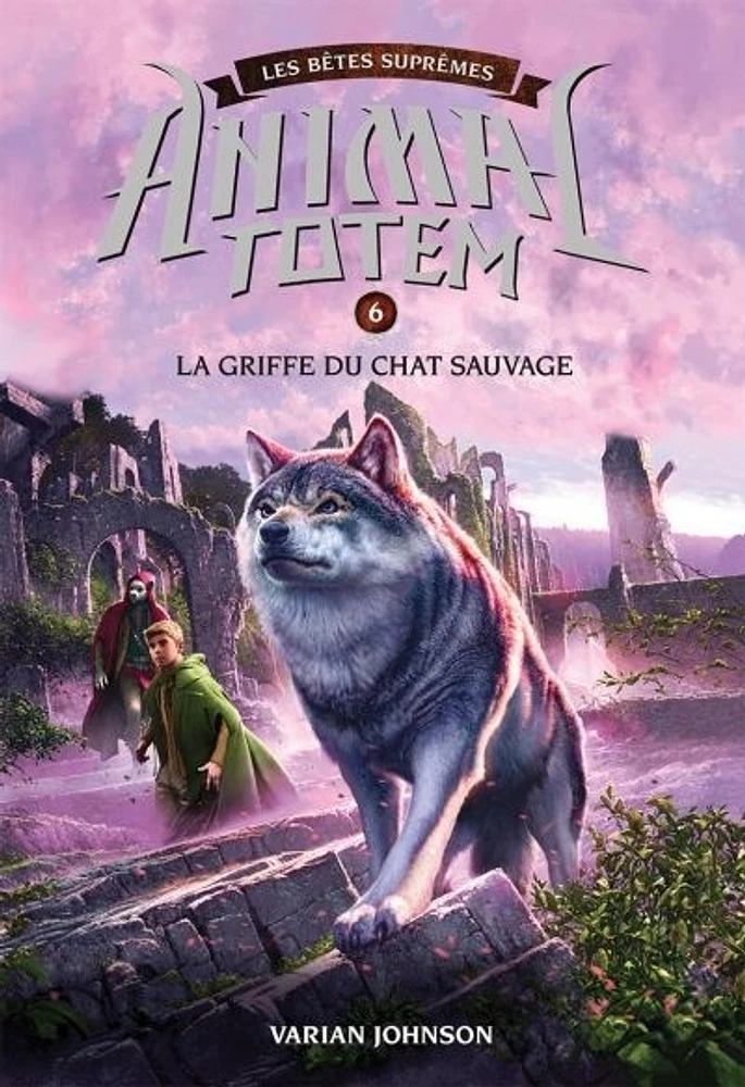 Animal totem T.6 : La griffe du chat sauvage