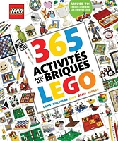 365 activités avec les briques LEGO®: constructions, jeux, défis