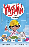 Yasmin aime construire